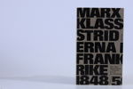 POLITISK LITTERATUR, cirka 15 delar, Marx, Lenin, Trotskij, Jan Myrdal samt svensk kommunistisk studielitteratur, 1960–70-tal.
marxism, kommunism, socialism, trotskism, VPK, KFML, SKP, 